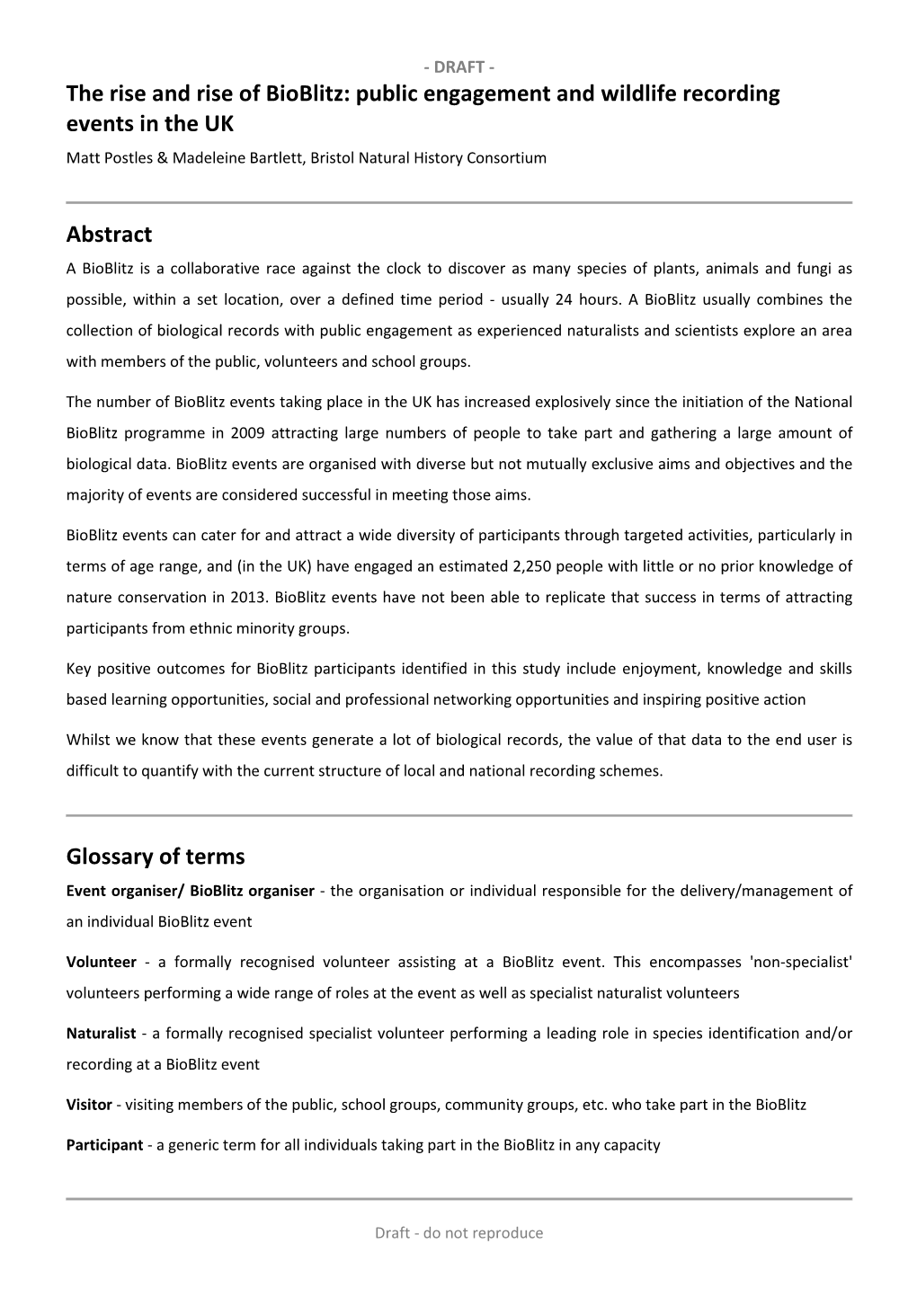 Public Engagement and Wildlife Recording Events in the UK Matt Postles & Madeleine Bartlett, Bristol Natural History Consortium