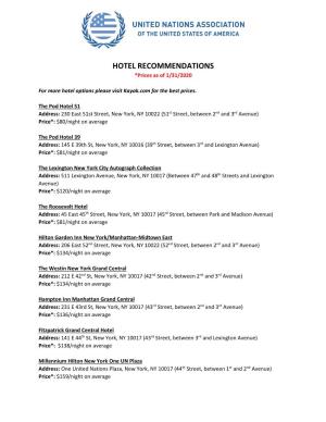 HOTEL RECOMMENDATIONS *Prices As of 1/31/2020