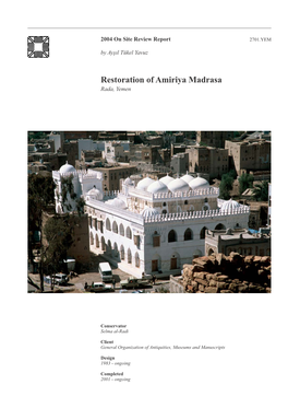 Restoration of Amiriya Madrasa Rada, Yemen