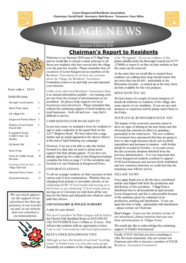 VILLAGE NEWS Autumn Edition 2010 Chairman's Report to Residents Welcome to Our Summer 2010 Issue of Village News It for “Fly-Tipping”