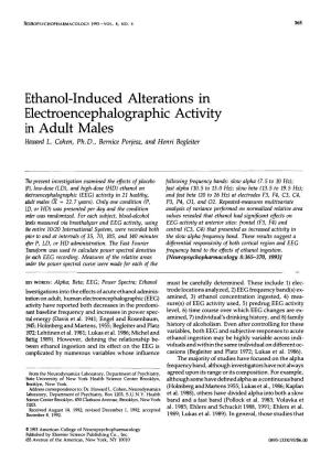 Ethanol-Induced Alterations in Electroencephalographic Activity in Adult Males Howard L