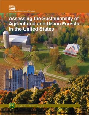 Assessing the Sustainability of Agricultural and Urban Forests in the United States