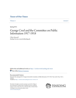 George Creel and the Committee on Public Information 1917-1918 Chloe Maxwell Harding University, Cmaxwel1@Harding.Edu