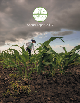 Annual Report 2019 About the Land Institute