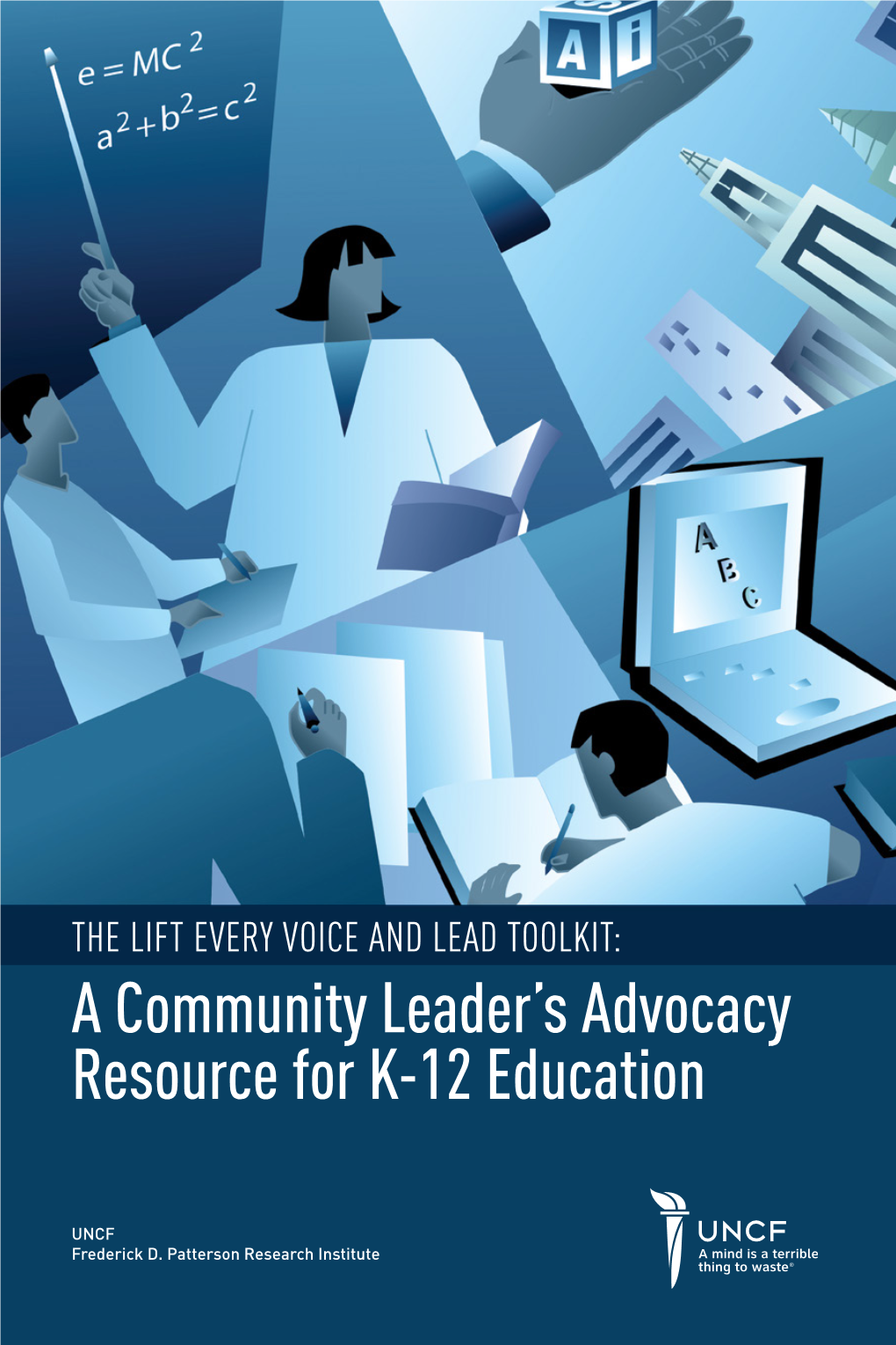 The Lift Every Voice and Lead Toolkit: a Community Leader's Advocacy