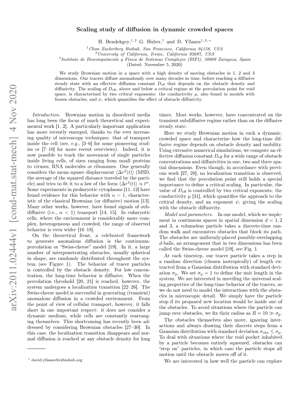 Arxiv:2011.02444V1 [Cond-Mat.Stat-Mech] 4 Nov 2020 Short in One Important Respect: It Does Not Consider a Jump Over Obstacles, We ﬁx Their Radius As = 10 