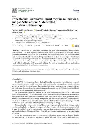 Presenteeism, Overcommitment, Workplace Bullying, and Job Satisfaction: a Moderated Mediation Relationship