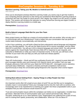Precompiler Session 01 - Tuesday 8:00 Machine Learning: Taking Your ML Models to Android and Ios Wes Eklund