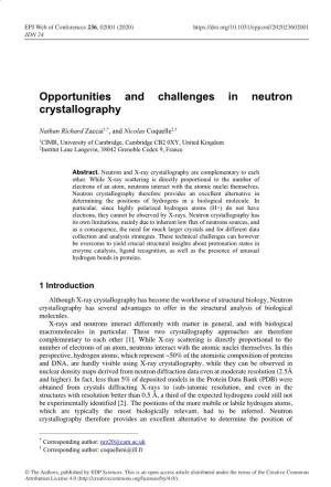 Opportunities and Challenges in Neutron Crystallography