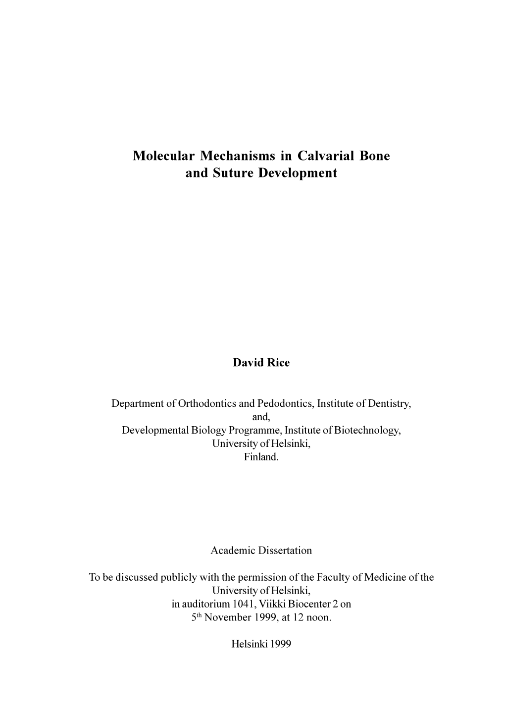 Molecular Mechanisms in Calvarial Bone and Suture Development