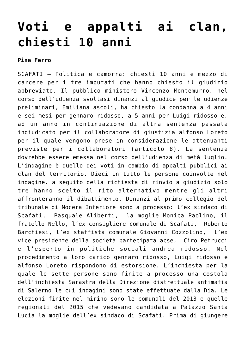 Voti E Appalti Ai Clan, Chiesti 10 Anni,Scafati