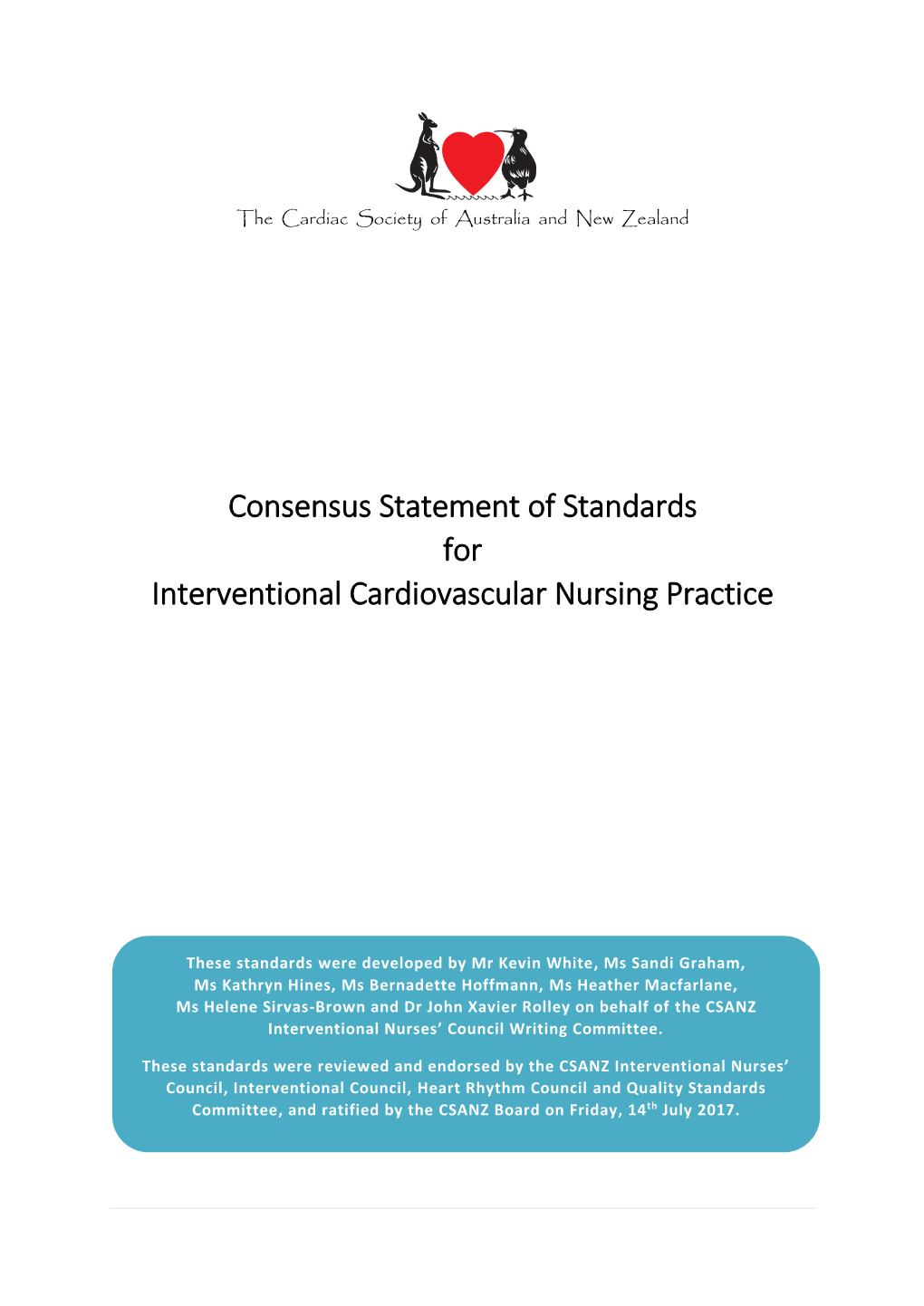 Consensus Statement of Standards for Interventional Cardiovascular Nursing Practice 5