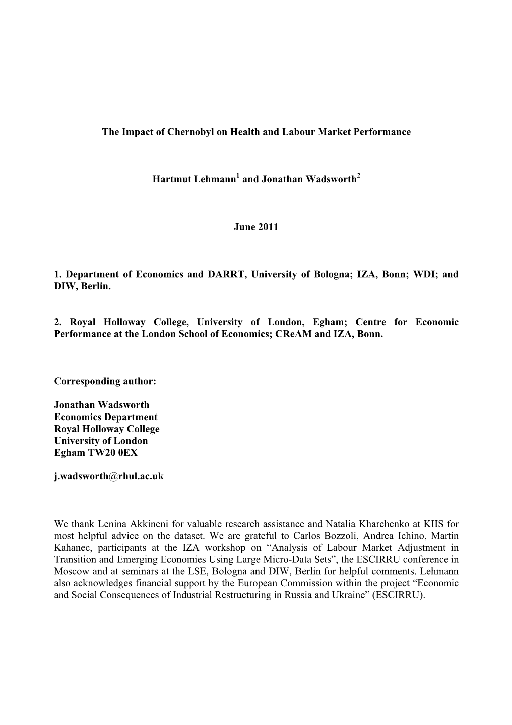 The Impact of Chernobyl on Health and Labour Market Performance