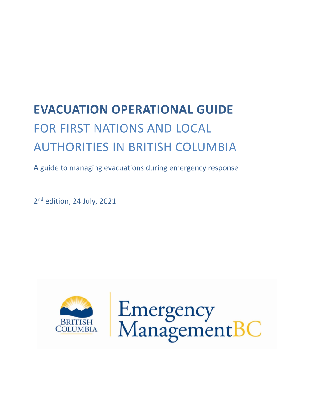 Evacuation Operational Guide for First Nations and Local Authorities In