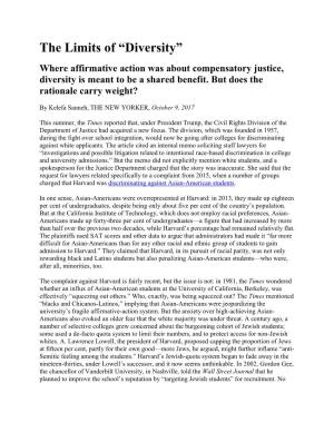 The Limits of “Diversity” Where Affirmative Action Was About Compensatory Justice, Diversity Is Meant to Be a Shared Benefit