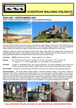 ENGLAND – NORTHUMBERLAND 8-Day / 7-Night Centre-Based at Alnmouth – One-Hotel Guided Walking Tour