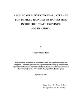 A Soilscape Survey to Evaluate Land for In-Field Rainwater Harvesting in the Free State Province, South Africa