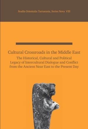 Cultural Crossroads in the Middle East