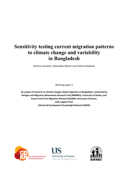 Sensitivity Testing Current Migration Patterns to Climate Change and Variability in Bangladesh