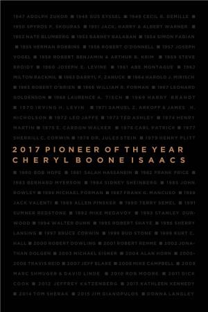 2017 Pioneer of the Year C H E R Y L B O O N E I S a A