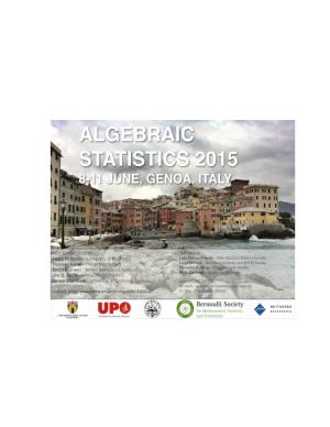 Algebraic Statistics 2015 8-11 June, Genoa, Italy