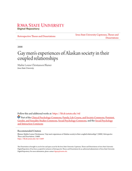 Gay Men's Experiences of Alaskan Society in Their Coupled Relationships Markie Louise Christianson Blumer Iowa State University