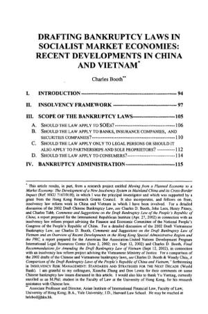 Drafting Bankruptcy Laws in Socialist Market Economies: Recent Developments in China and Vietnam*