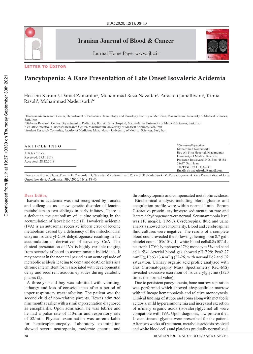 Pancytopenia: a Rare Presentation of Late Onset Isovaleric Acidemia