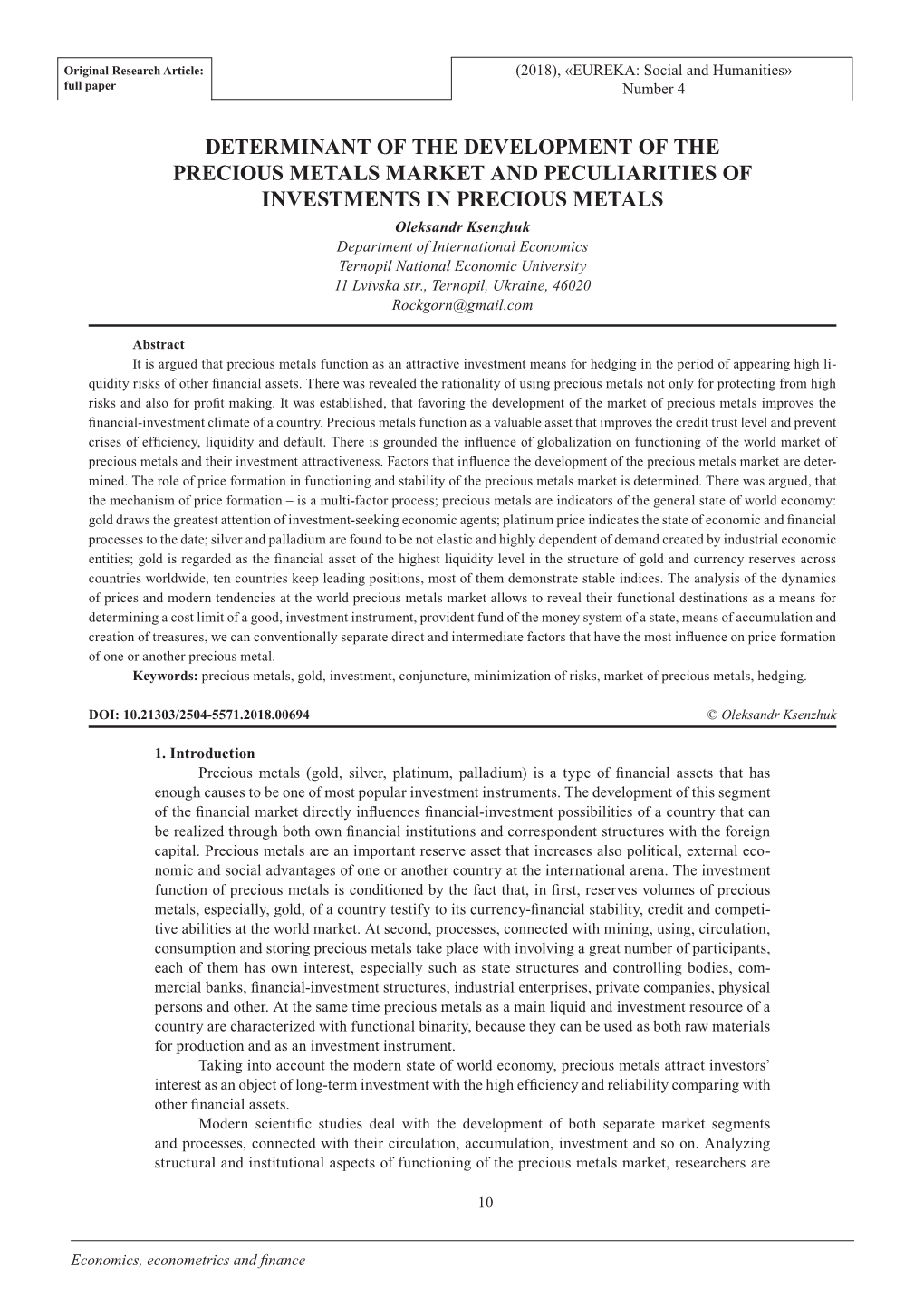 Determinant of the Development of The