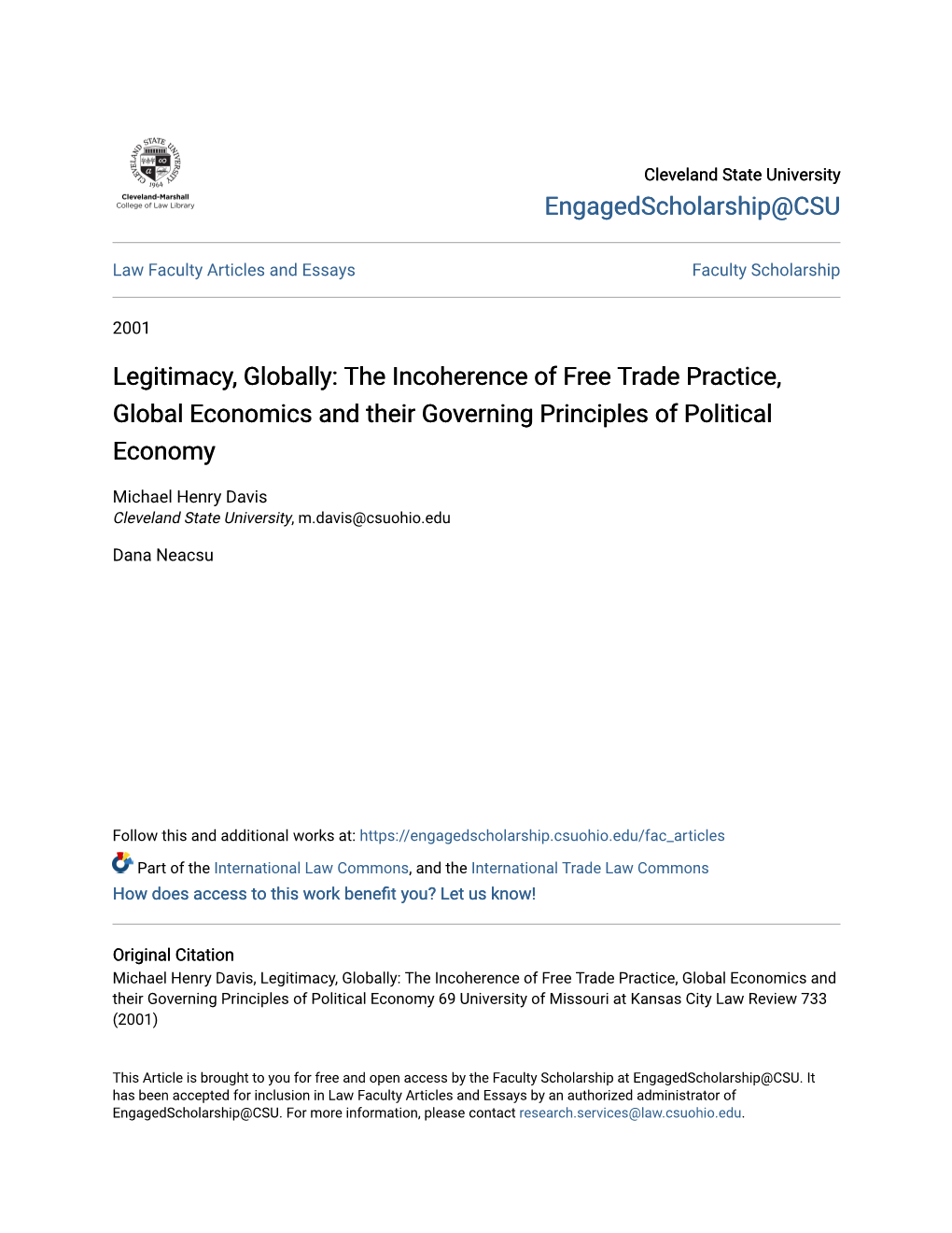 Legitimacy, Globally: the Incoherence of Free Trade Practice, Global Economics and Their Governing Principles of Political Economy