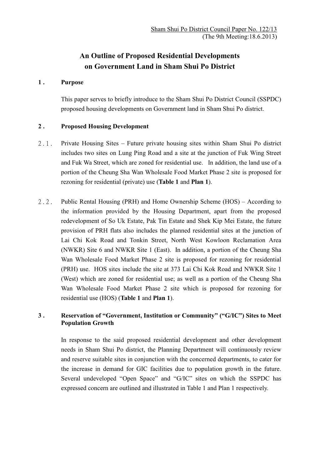 An Outline of Proposed Residential Developments on Government Land in Sham Shui Po District