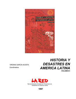 HISTORIA Y DESASTRES EN AMERICA LATINA VOL II Virginia Garcia Acosta