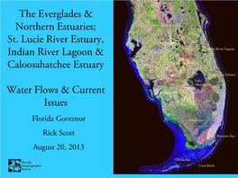 The Everglades & Northern Estuaries; St. Lucie River Estuary, Indian River