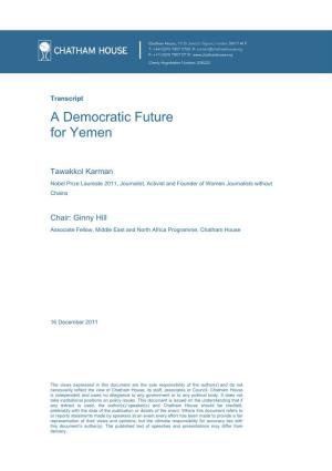 A Democratic Future for Yemen