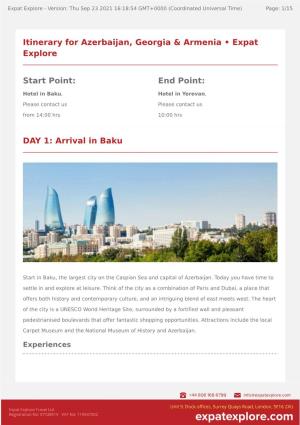 Arrival in Baku Itinerary for Azerbaijan, Georgia