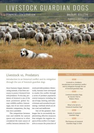 Livestock Guardian Dogs Tompkins Conservation Wildlife Bulletin Number 2, March 2017