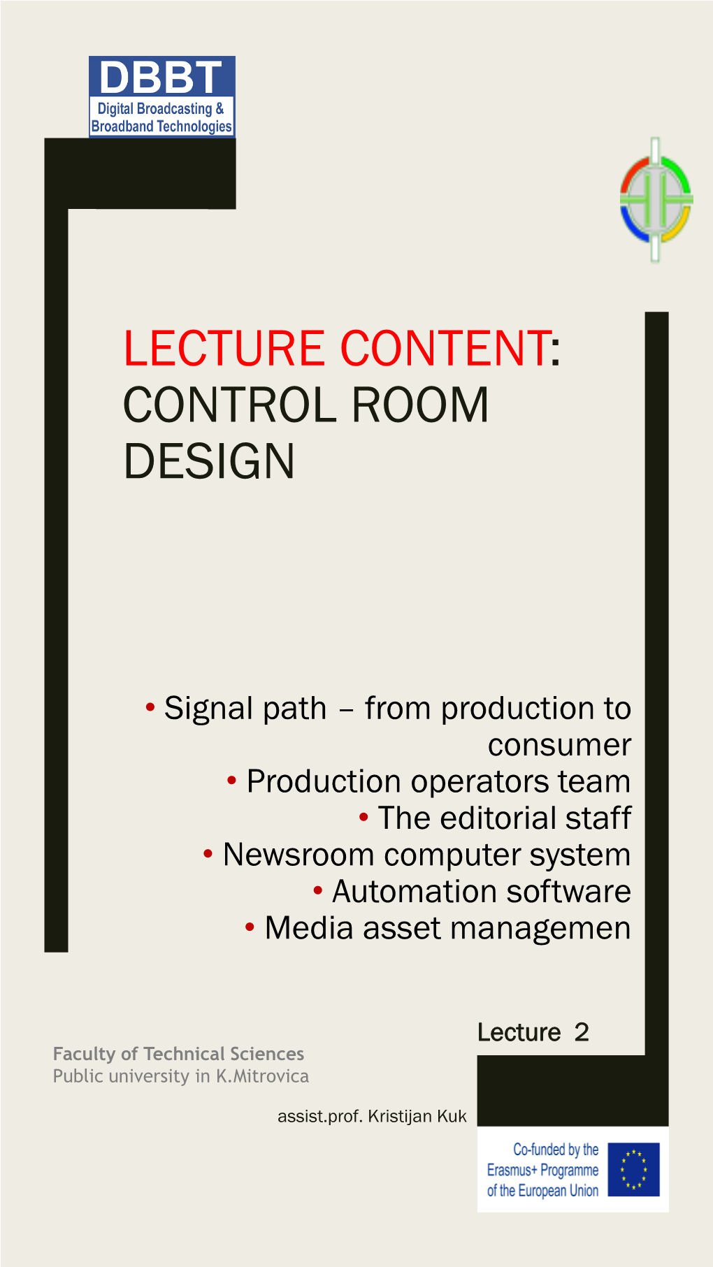 Lecture Content: Control Room Design