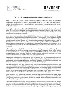 STYLE CAPITAL Becomes a Shareholder of RE/DONE