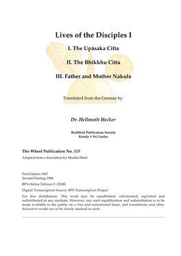 Lives of the Disciples Part I: the Upāsaka Citta, the Bhikkhu Citta, & Father and Mother Nakula