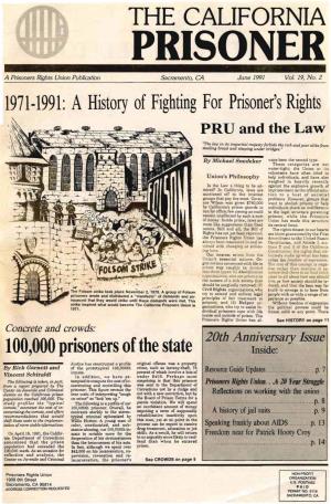 The California Prisoners Union in Without Freedom of Expression 1971