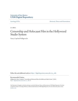 Censorship and Holocaust Film in the Hollywood Studio System Nancy Copeland Halbgewachs