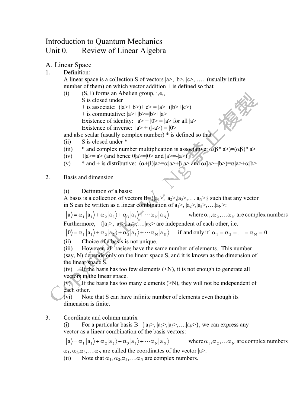 Introduction to Quantum Mechanics Unit 0. Review of Linear Algebra