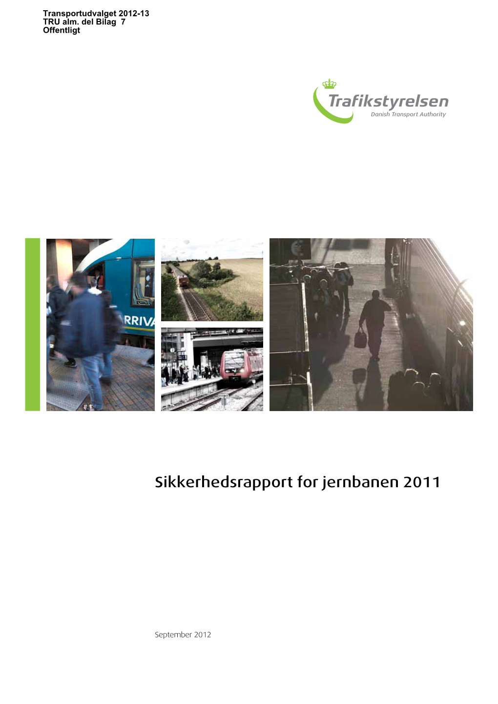 Sikkerhedsrapport for Jernbanen 2011