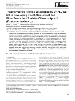 Triacylglycerols Profiles Established by UHPLC-ESI- MS in Developing Sweet, Semi-Sweet and Bitter Seeds from Tunisian Oilseeds Apricot (Prunus Armeniaca L.) Aicha O