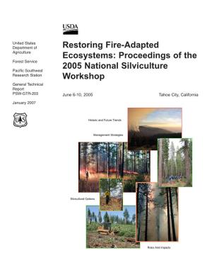 Restoring Fire-Adapted Ecosystems: Proceedings of the 2005 National Silviculture Workshop