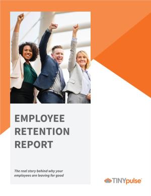 2018 Employee Retention Report Introduction 3 Introduction