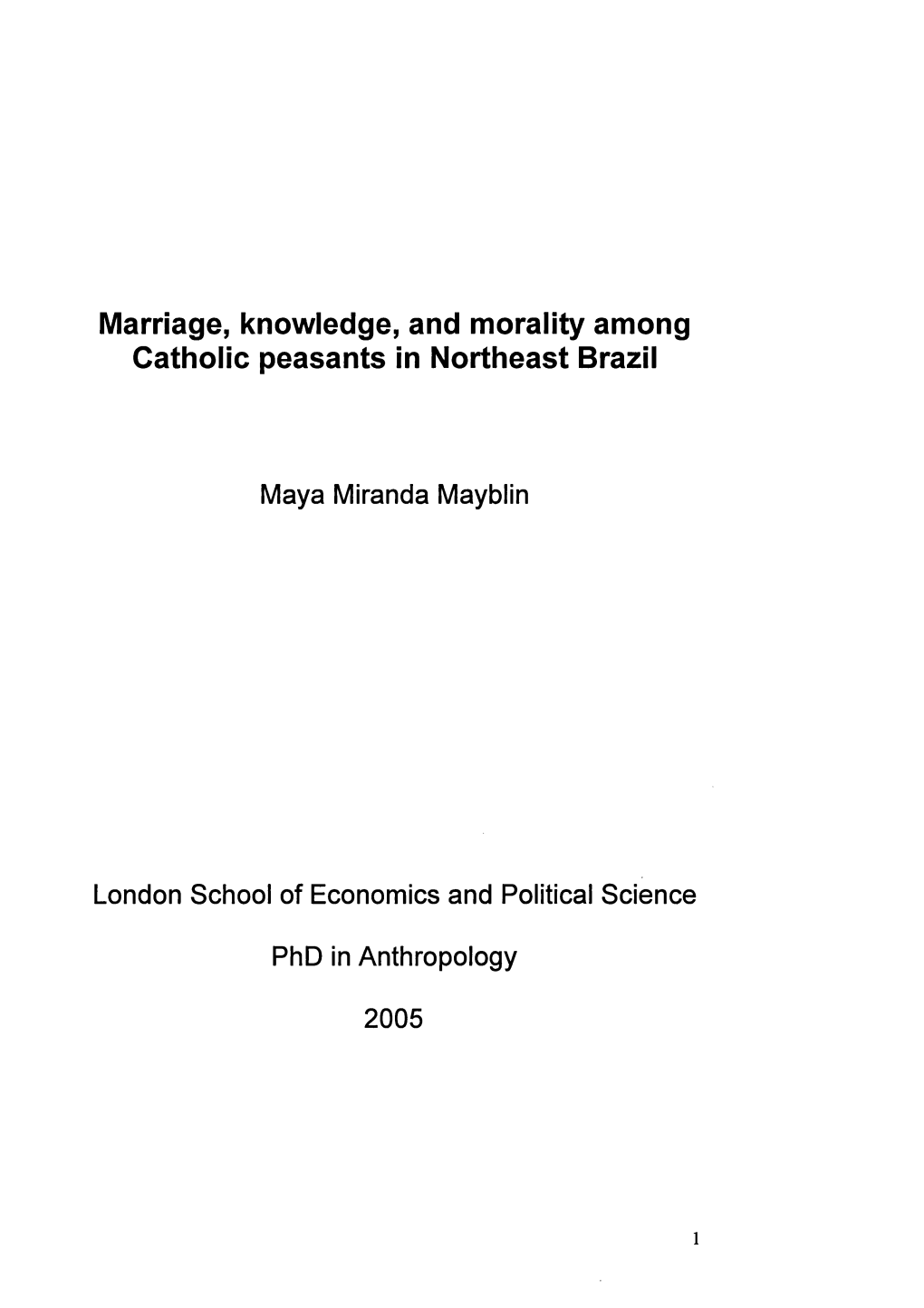 Marriage, Knowledge, and Morality Among Catholic Peasants in Northeast Brazil