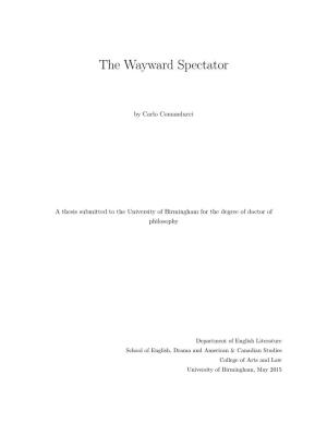 The Wayward Spectator