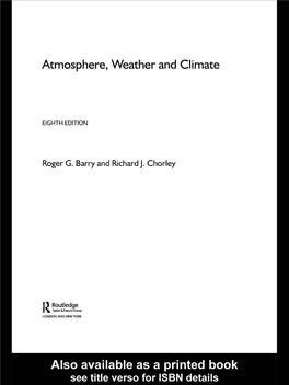 Barry R.G., Chorley R.J. Atmosphere, Weather and Climate (8Ed