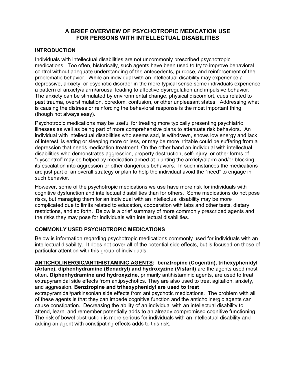 A Brief Overview of Psychotropic Medication Use for Persons with Intellectual Disabilities